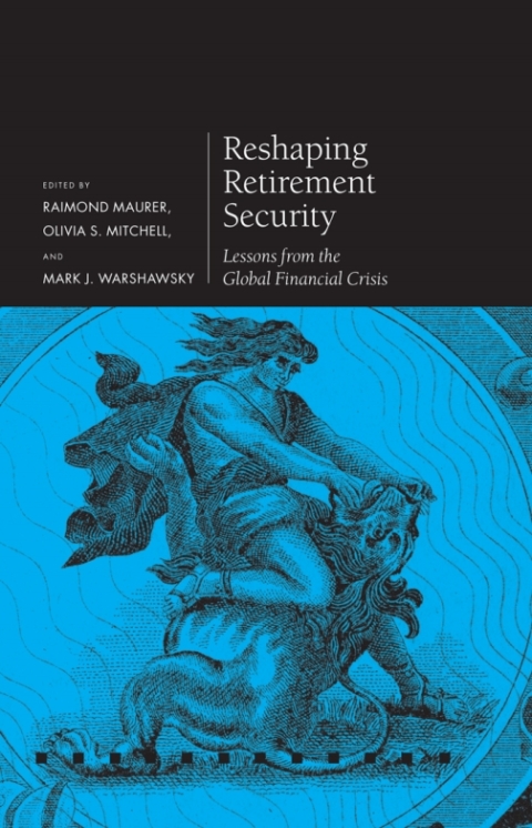 Cover image for book Reshaping Retirement Security