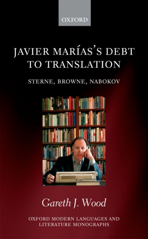 Cover image for book Javier Marías's Debt to Translation
