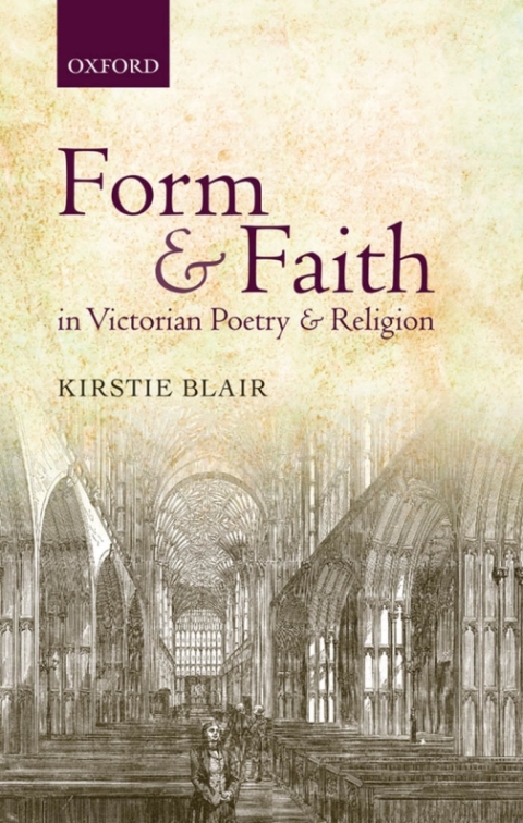 Cover image for book Form and Faith in Victorian Poetry and Religion