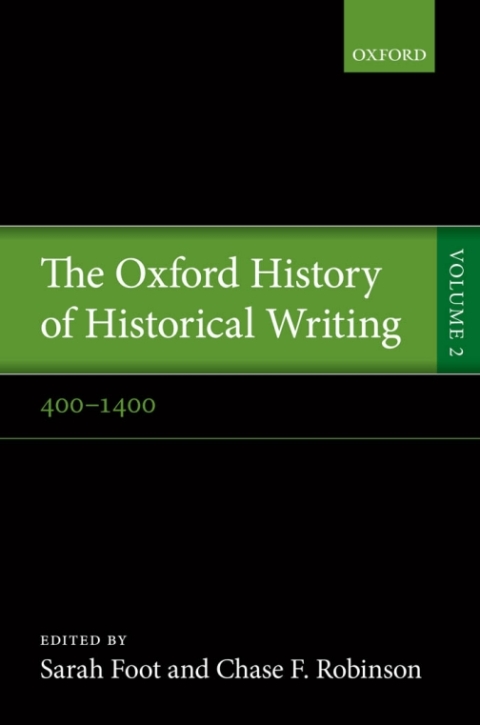 Cover image for book The Oxford History of Historical Writing
