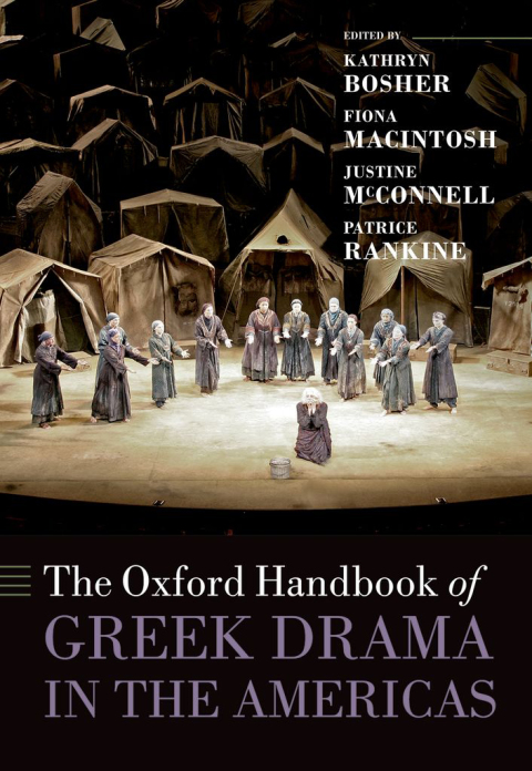 Cover image for book The Oxford Handbook of Greek Drama in the Americas