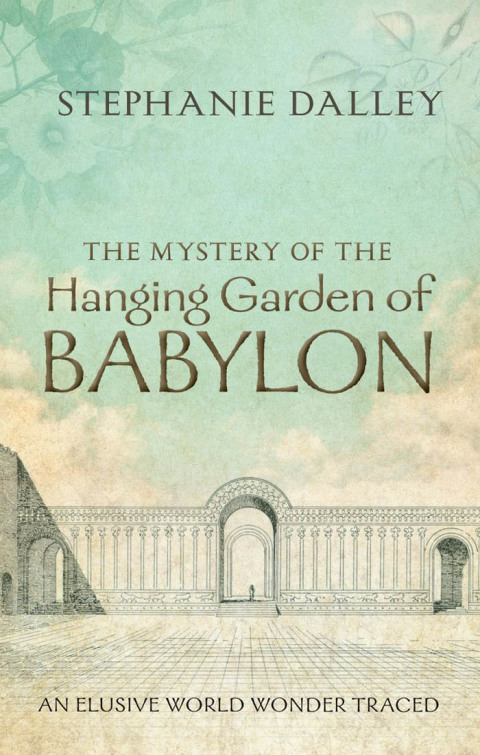 Cover image for book The Mystery of the Hanging Garden of Babylon