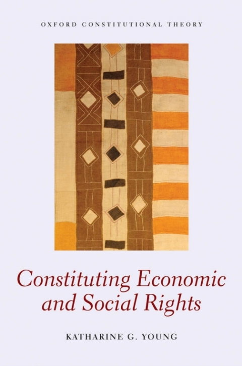 Cover image for book Constituting Economic and Social Rights