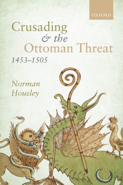 Cover image for book Crusading and the Ottoman Threat, 1453-1505
