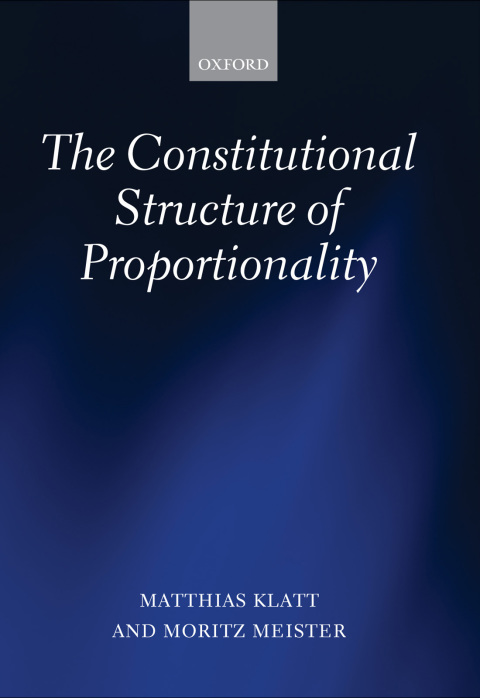 Cover image for book The Constitutional Structure of Proportionality