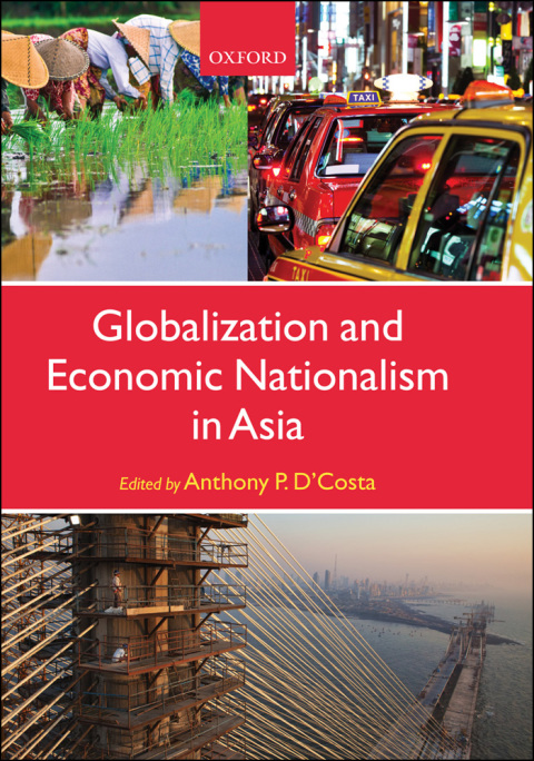 Cover image for book Globalization and Economic Nationalism in Asia