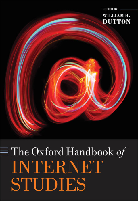 Cover image for book The Oxford Handbook of Internet Studies