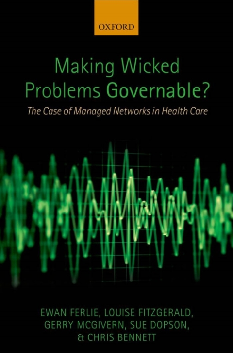 Cover image for book Making Wicked Problems Governable?