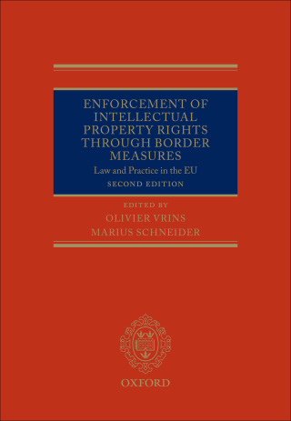 Enforcement of Intellectual Property Rights through Border Measures