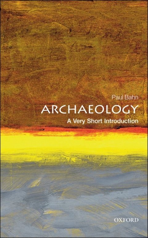 Archaeology:Very Short Introduction