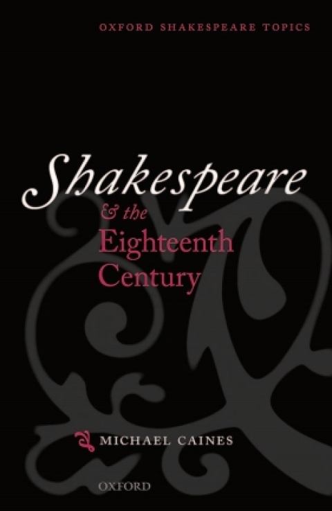 Cover image for book Shakespeare and the Eighteenth Century