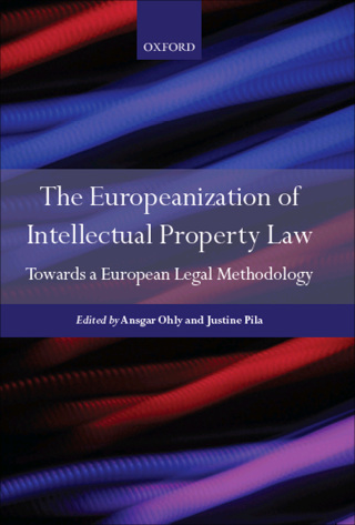 The Europeanization of Intellectual Property Law