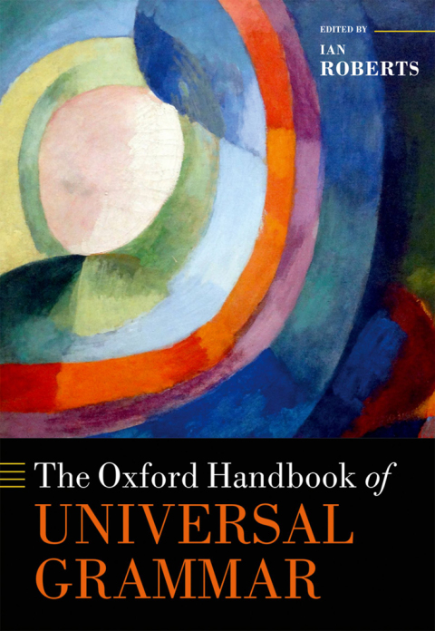 Cover image for book The Oxford Handbook of Universal Grammar
