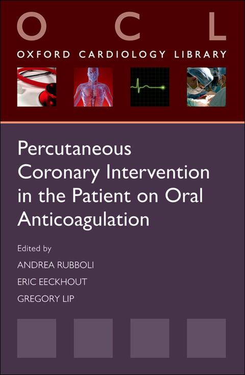 Cover image for book Percutaneous Coronary Intervention in the Patient on Oral Anticoagulation