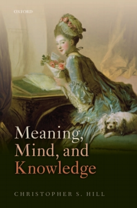 Cover image for book Meaning, Mind, and Knowledge
