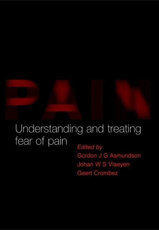 Understanding and Treating Fear of Pain