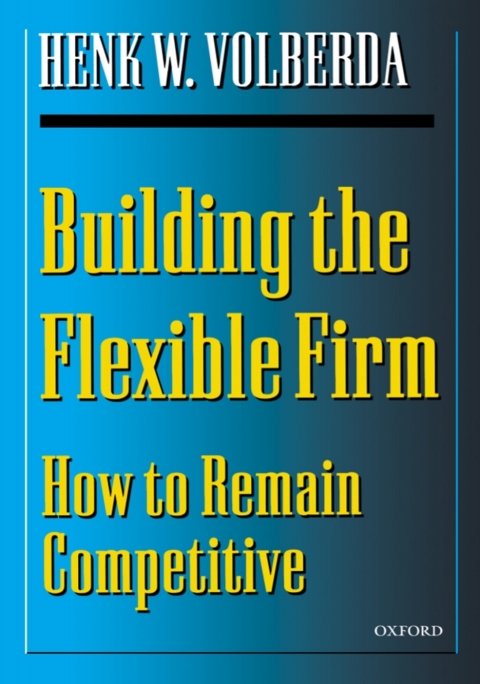 Cover image for book Building the Flexible Firm