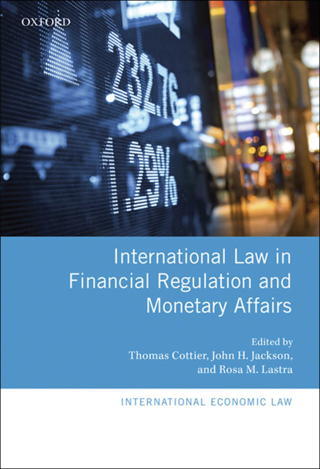 International Law in Financial Regulation and Monetary Affairs