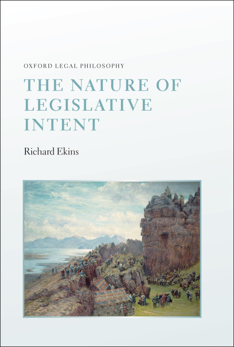 Cover image for book The Nature of Legislative Intent