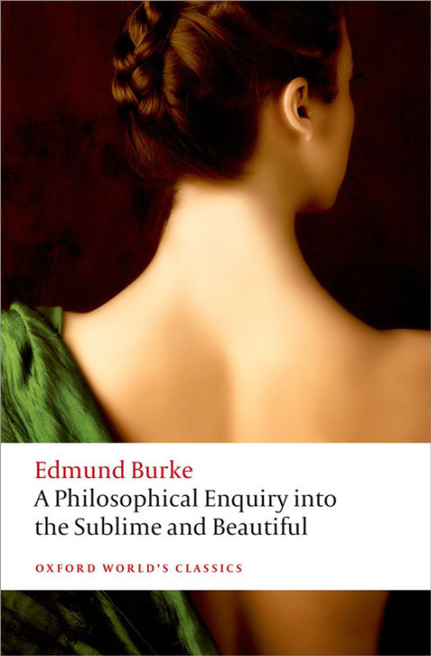 Cover image for book A Philosophical Enquiry into the Origin of our Ideas of the Sublime and the Beautiful