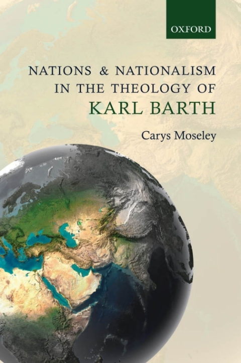 Cover image for book Nations and Nationalism in the Theology of Karl Barth