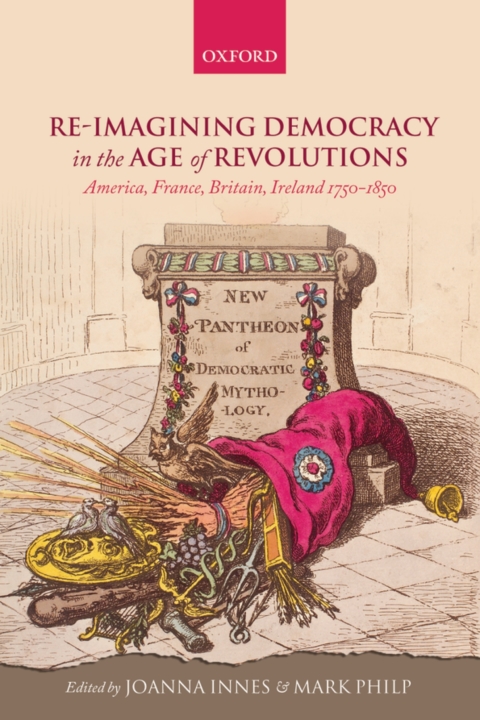 Cover image for book Re-imagining Democracy in the Age of Revolutions