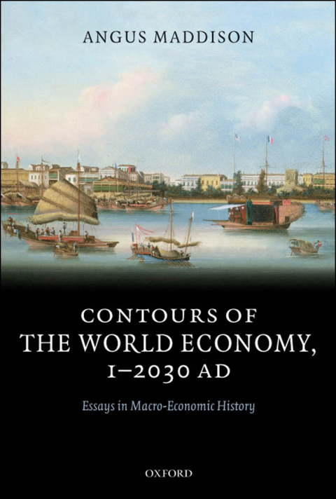 Cover image for book Contours of the World Economy 1-2030 AD