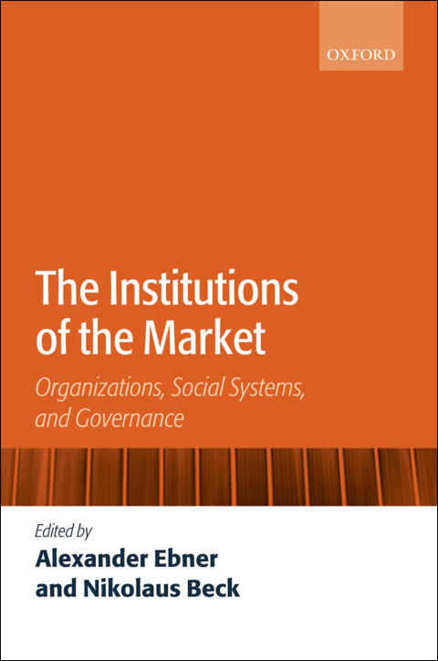 Cover image for book The Institutions of the Market