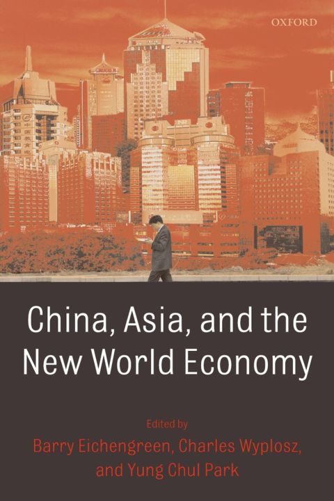Cover image for book China, Asia, and the New World Economy