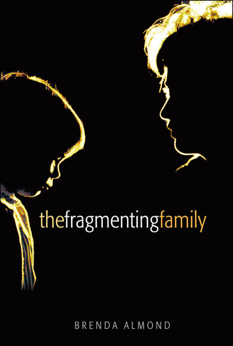 Cover image for book The Fragmenting Family