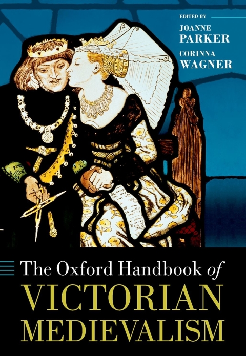 Cover image for book The Oxford Handbook of Victorian Medievalism