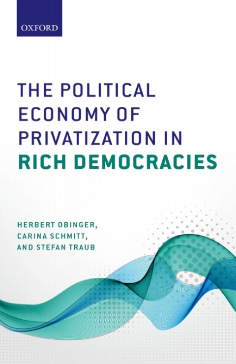 Cover image for book The Political Economy of Privatization in Rich Democracies