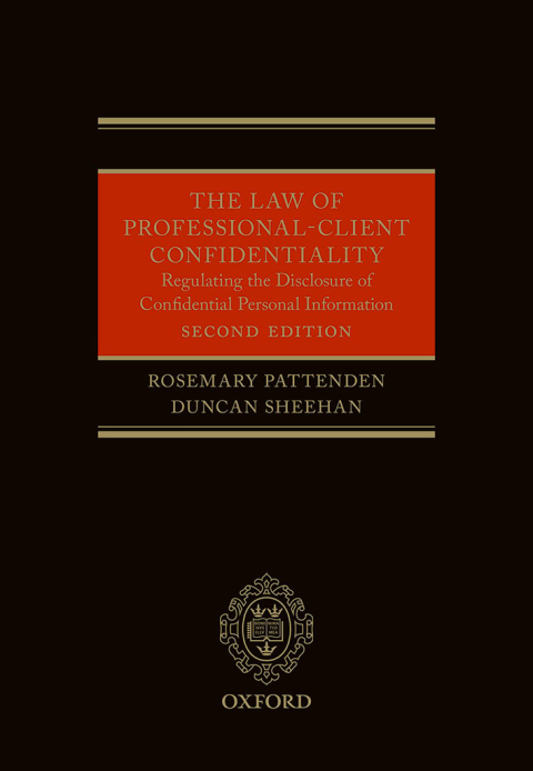 Cover image for book The Law of Professional-Client Confidentiality 2e
