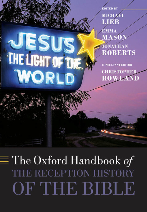 Cover image for book The Oxford Handbook of the Reception History of the Bible