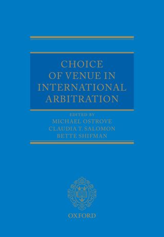 Choice of Venue in International Arbitration
