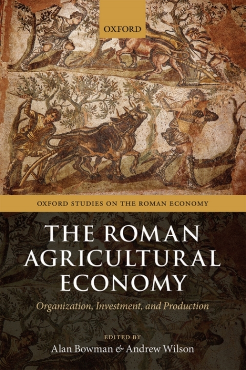 Cover image for book The Roman Agricultural Economy