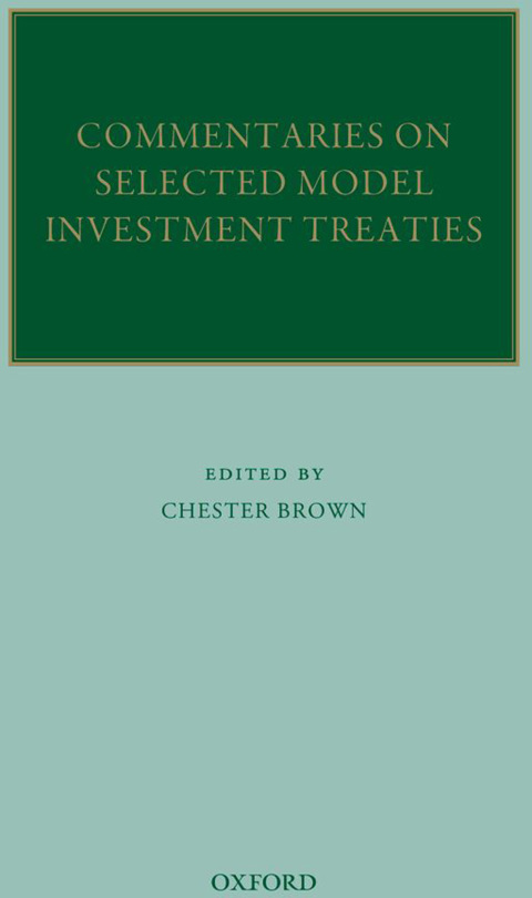 Cover image for book Commentaries on Selected Model Investment Treaties