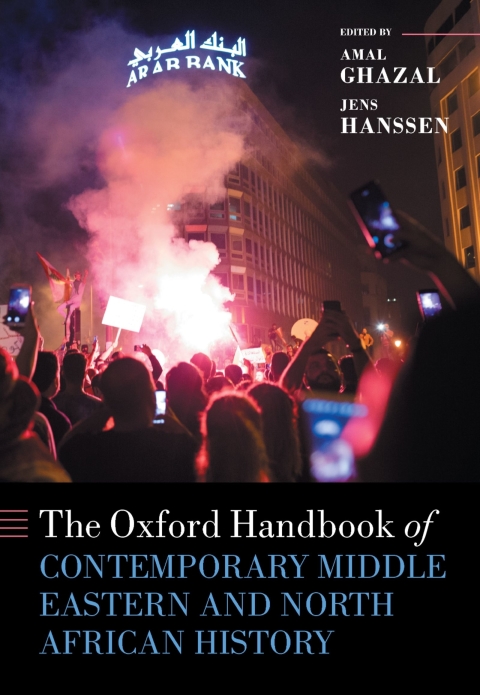 Cover image for book The Oxford Handbook of Contemporary Middle Eastern and North African History