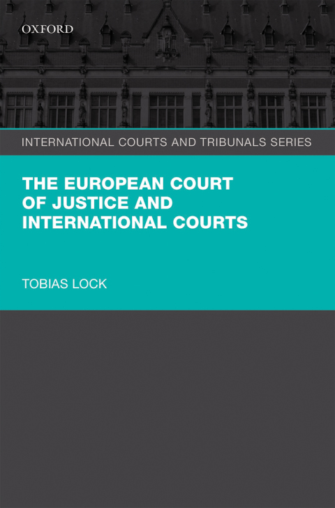 Cover image for book The European Court of Justice and International Courts
