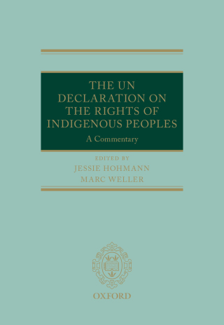 The UN Declaration on the Rights of Indigenous Peoples