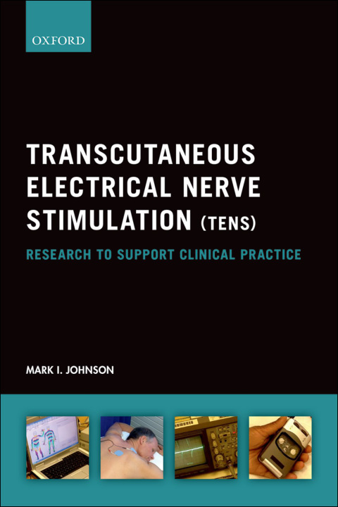 Cover image for book Transcutaneous Electrical Nerve Stimulation (TENS)