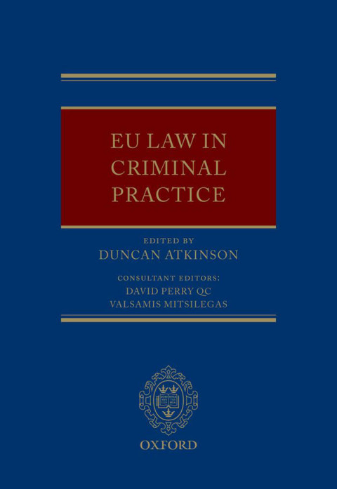 Cover image for book EU Law in Criminal Practice
