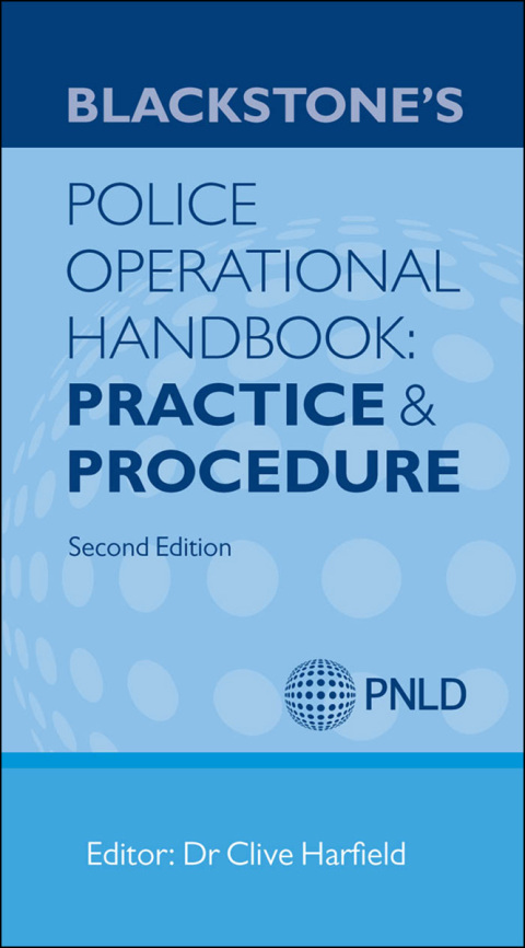 Cover image for book Blackstone's Police Operational Handbook: Practice and Procedure