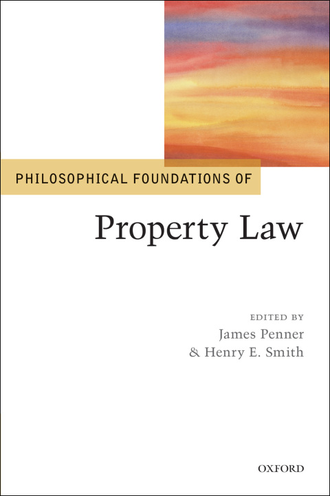 Cover image for book Philosophical Foundations of Property Law