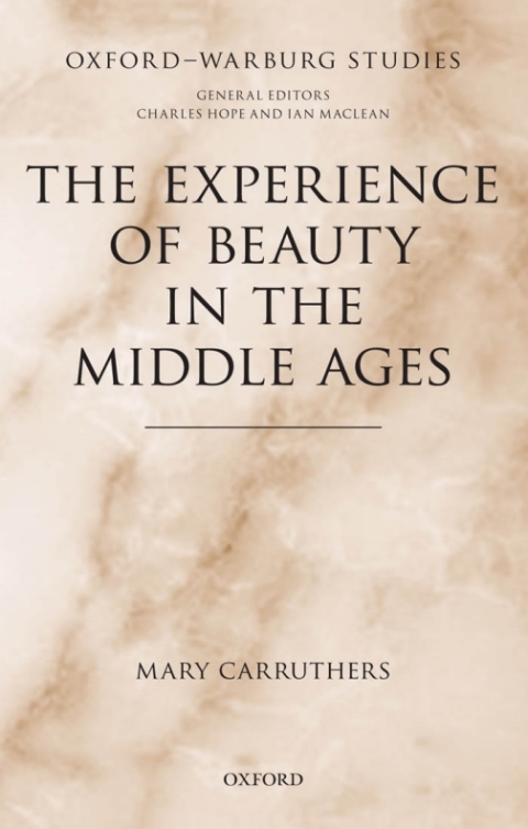 Cover image for book The Experience of Beauty in the Middle Ages