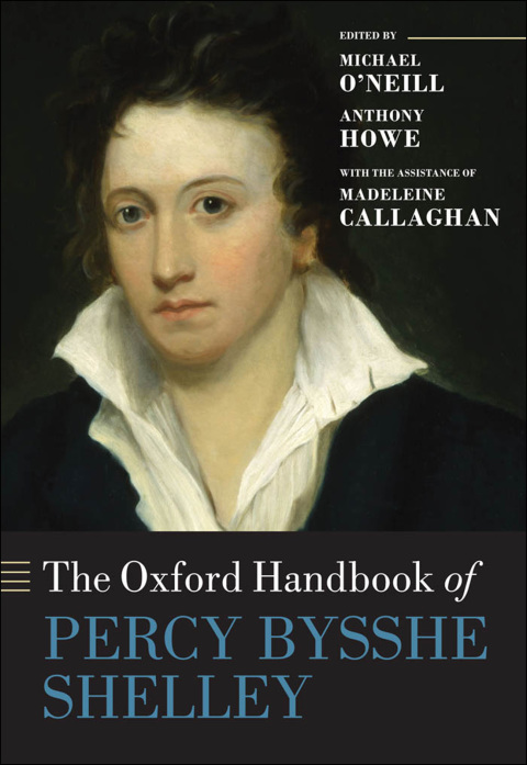 Cover image for book The Oxford Handbook of Percy Bysshe Shelley