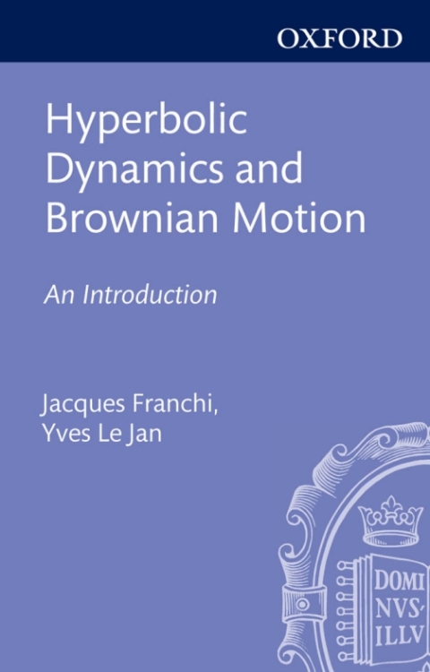 Cover image for book Hyperbolic Dynamics and Brownian Motion