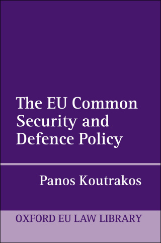 The EU Common Security and Defence Policy