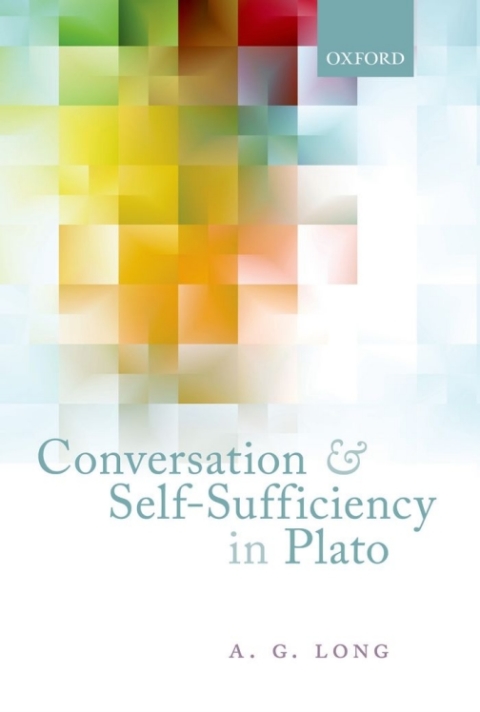 Cover image for book Conversation and Self-Sufficiency in Plato