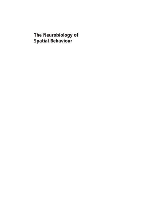 Cover image for book The Neurobiology of Spatial Behaviour